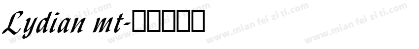 Lydian mt字体转换